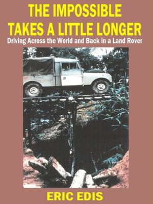 cover image of Impossible Takes a Little Longer